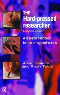 Hard-pressed Researcher -  Anne Edwards,  Robin Talbot