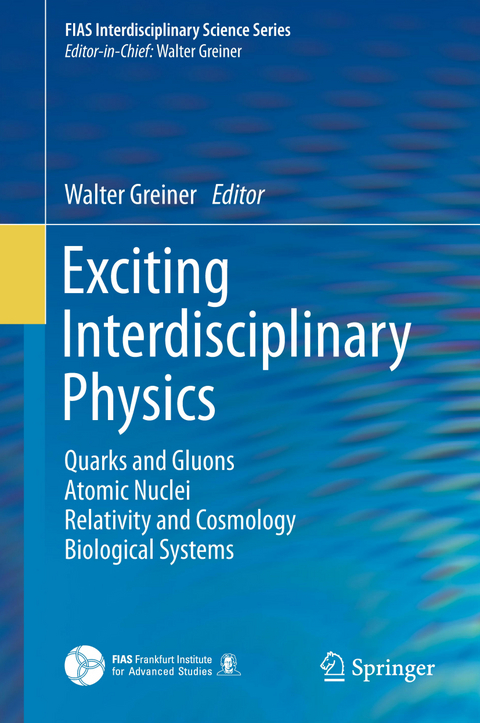 Exciting Interdisciplinary Physics - 