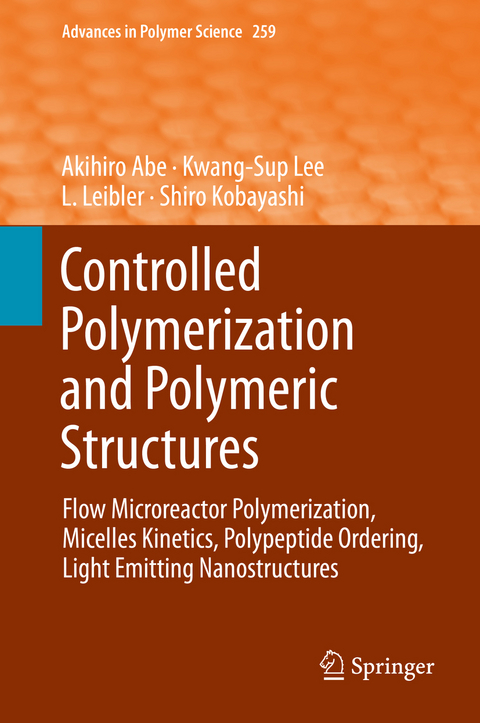 Controlled Polymerization and Polymeric Structures - 