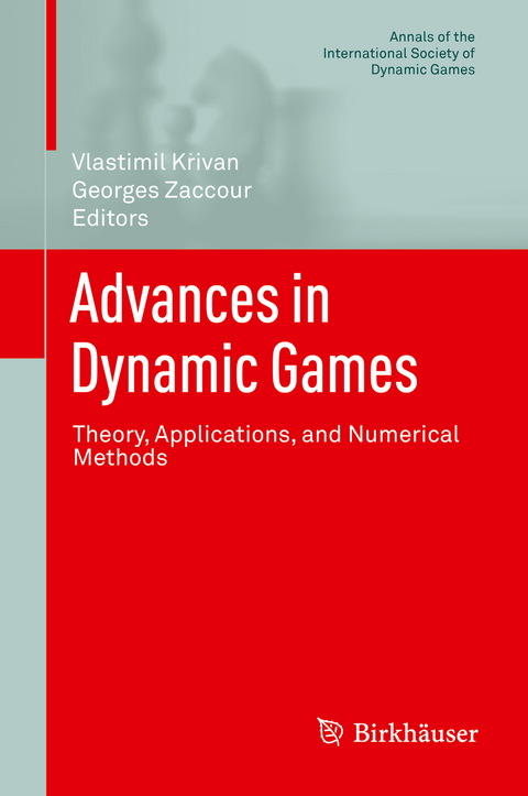 Advances in Dynamic Games - 