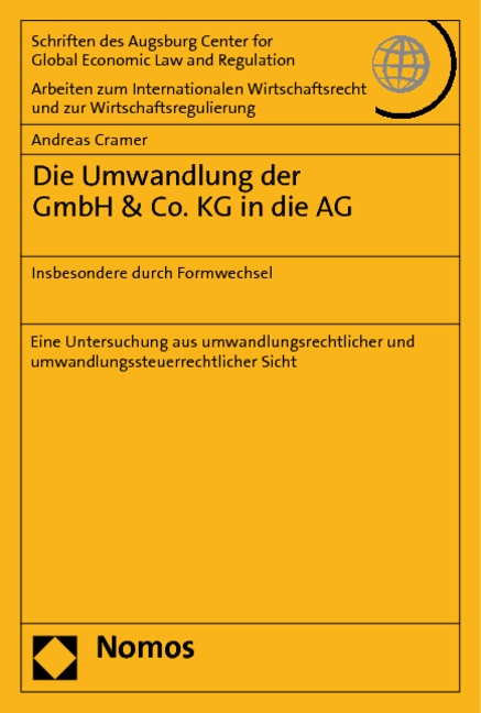 Die Umwandlung der GmbH & Co. KG in die AG - Andreas Cramer