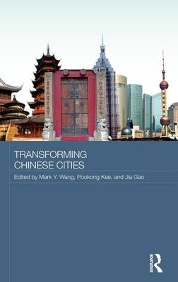 Transforming Chinese Cities - 
