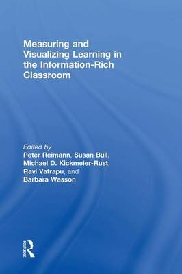 Measuring and Visualizing Learning in the Information-Rich Classroom - 