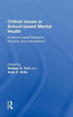 Critical Issues in School-based Mental Health - 