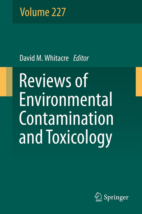 Reviews of Environmental Contamination and Toxicology, Volume 227 - 