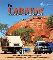 Caravan, Campervan & Motorhome Touring Handbook