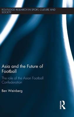 Asia and the Future of Football