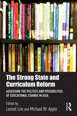 Strong State and Curriculum Reform - 