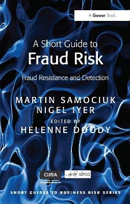 A Short Guide to Fraud Risk - Martin Samociuk, Nigel Iyer