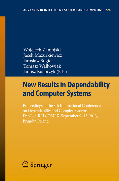 New Results in Dependability and Computer Systems - 