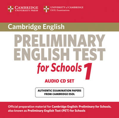 Cambridge Preliminary English Test for Schools 1 Audio CDs (2) -  Cambridge ESOL