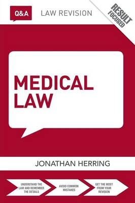 Q&A Medical Law -  Jonathan Herring