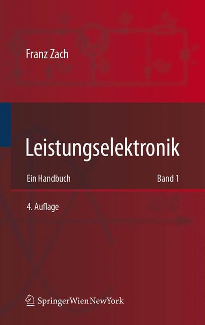 Leistungselektronik - Franz Zach