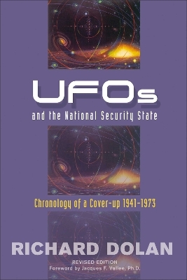 UFOs and the National Security State - Richard M. Dolan