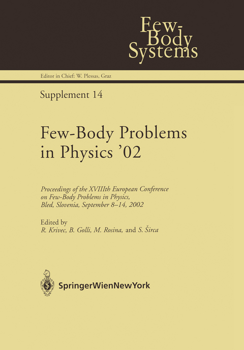 Few-Body Problems in Physics &rsquo;02 - 