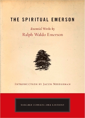 Spiritual Emerson - Ralph Waldo Emerson