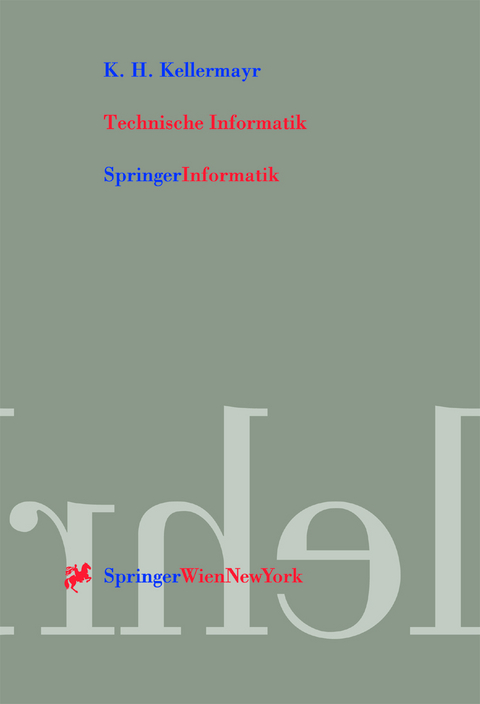 Technische Informatik - K.H. Kellermayr
