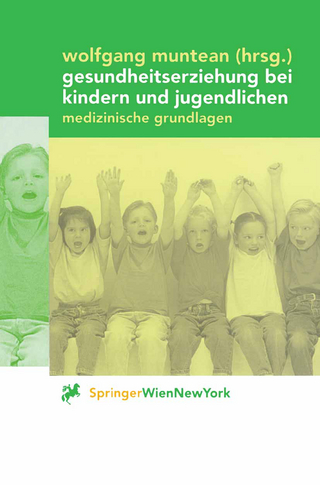 Gesundheitserziehung bei Kindern und Jugendlichen