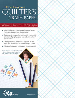 Harriet Hargraves Quilter's Graph Paper - Harriet Hargraves