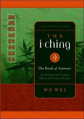 The I Ching - Wu Wei
