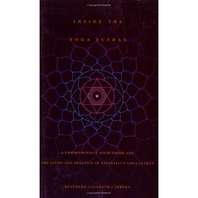 Inside the Yoga Sutras - Jaganath Carrera