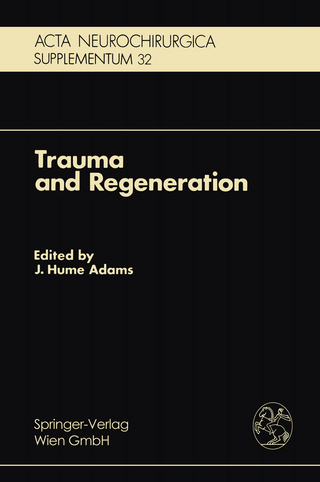 Trauma and Regeneration