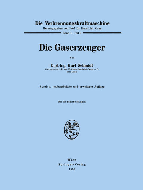 Die Gaserzeuger - Kurt Schmidt
