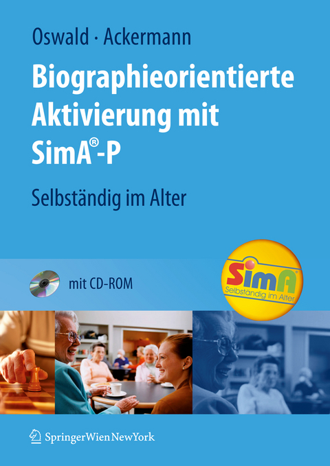 Biographieorientierte Aktivierung mit SimA-P - Wolf-D. Oswald, Andreas Ackermann