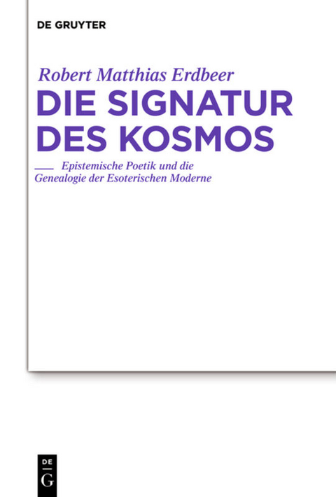 Die Signatur des Kosmos - Robert Matthias Erdbeer