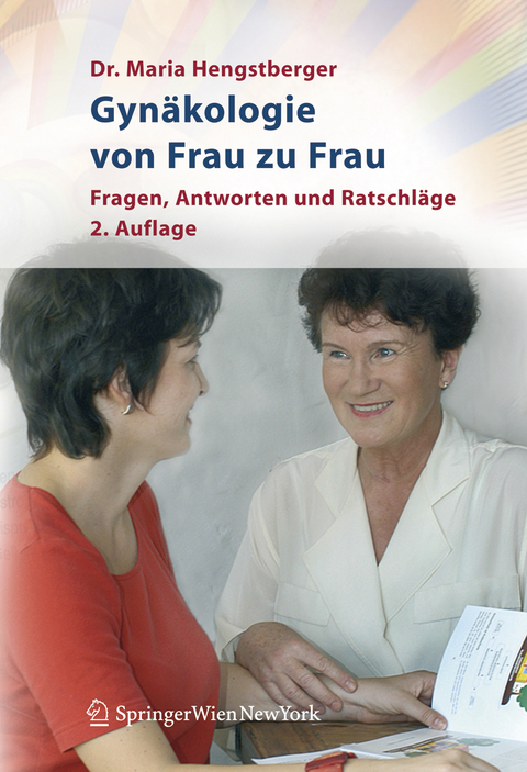 Gyn&auml;kologie von Frau zu Frau - Maria Hengstberger