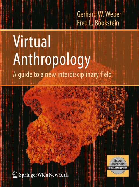 Virtual Anthropology - Gerhard W. Weber, Fred L. Bookstein