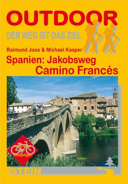 Spanien: Jakobsweg Camino Franc&eacute;s - Raimund Joos, Michael Kasper