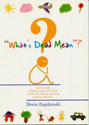 What'S Dead Mean - Doris Zagdanski