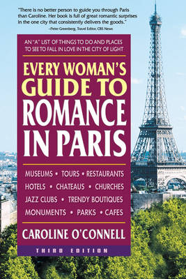 Every Woman's Guide to Romance in Paris