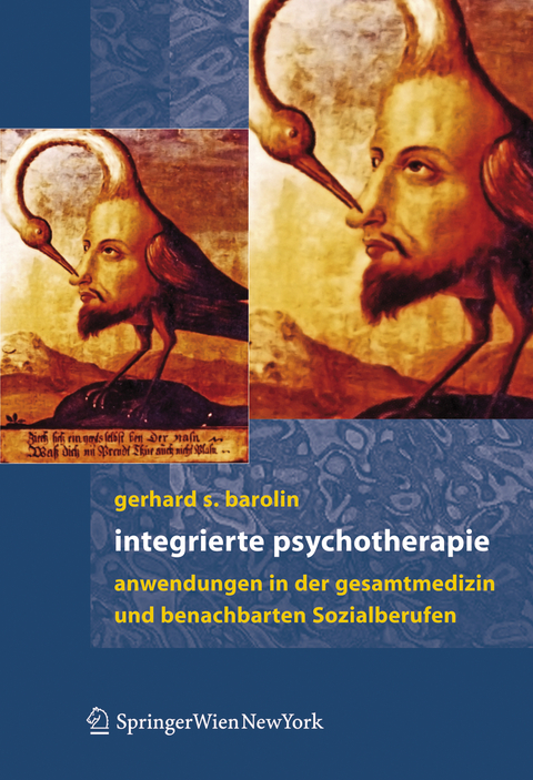 Integrierte Psychotherapie - Gerhard S. Barolin