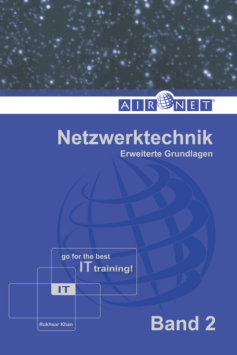 Netzwerktechnik, Band 2 - Rukhsar Khan