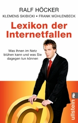 Lexikon der Internetfallen - Ralf H&ouml;cker, Klemens Skibicki, Frank M&uuml;hlenbeck