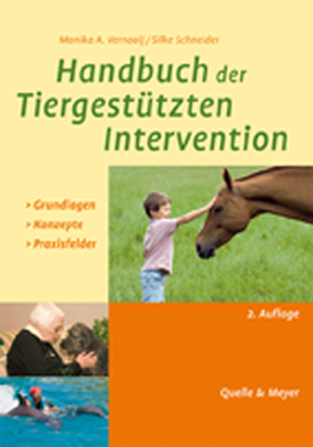 Handbuch der Tiergest&uuml;tzten Intervention - Monika A. Vernooij, Silke Schneider