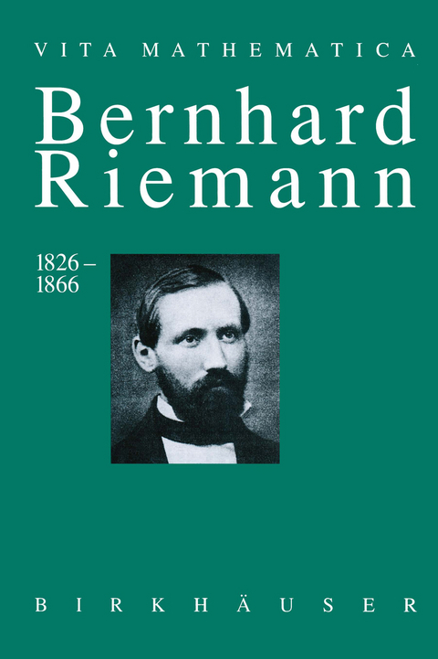 Bernhard Riemann 1826–1866 - Detlef Laugwitz