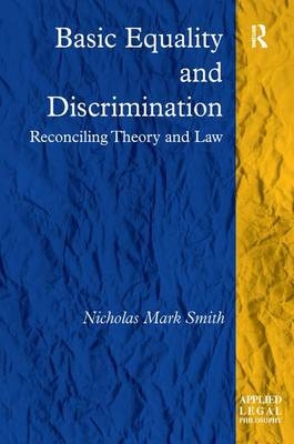 Basic Equality and Discrimination -  Nicholas Mark Smith