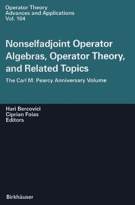 Nonselfadjoint Operator Algebras, Operator Theory, and Related Topics - 