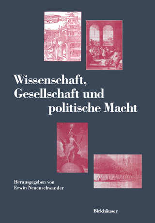 Wissenschaft, Gesellschaft und politische Macht