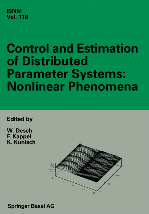 Control and Estimation of Distributed Parameter Systems: Nonlinear Phenomena - 