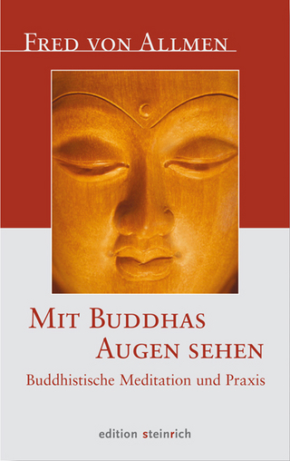 Mit Buddhas Augen sehen