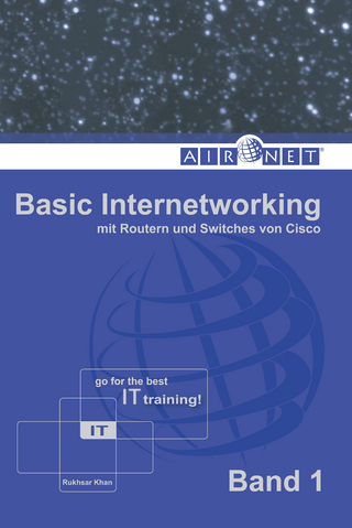Basic Internetworking, Band 1