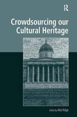 Crowdsourcing our Cultural Heritage