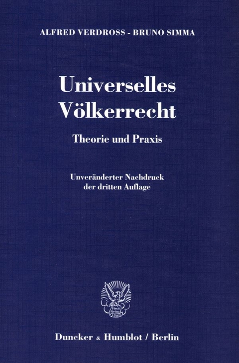 Universelles Völkerrecht. - Bruno Simma, Alfred Verdross