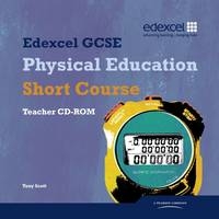 Edexcel GCSE Physical Education short course Teacher Guide - Tony Scott