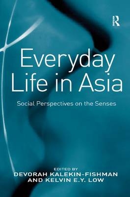 Everyday Life in Asia