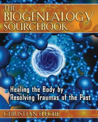 The Biogenealogy Sourcebook - Christian Fl&egrave;che